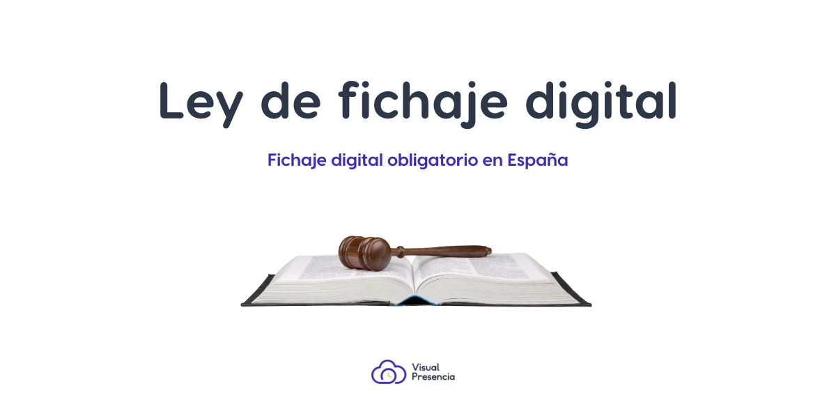 Sistema de fichaje digital obligatorio para empresas en 2026